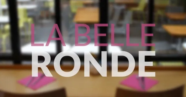 la belle ronde